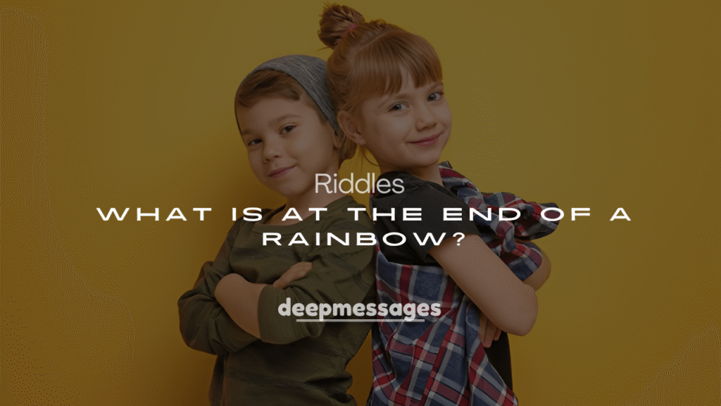 250+ “What Is at the End of a Rainbow?” Joke Riddles