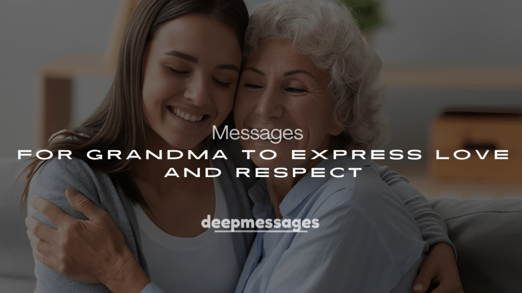 250+ Touching RIP Messages for Grandma to Express Love and Respect