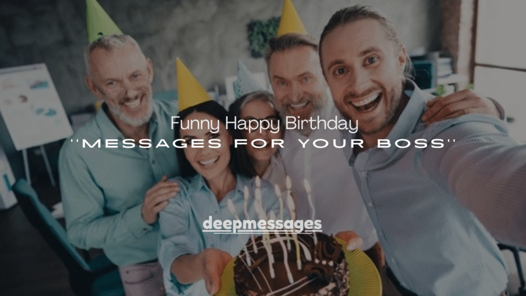 100+ Funny Happy Birthday Messages for Your Boss