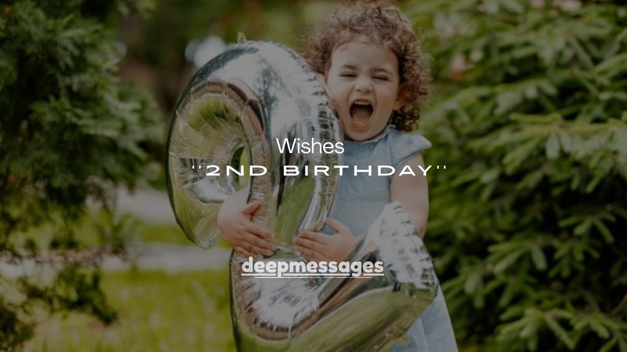 101 Sweet 2nd Birthday Wishes for Baby Girl