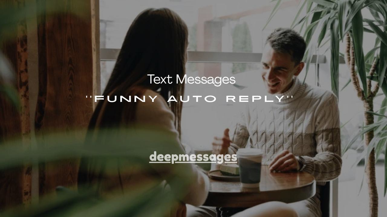 21+Funny Auto Reply Text Messages While Driving
