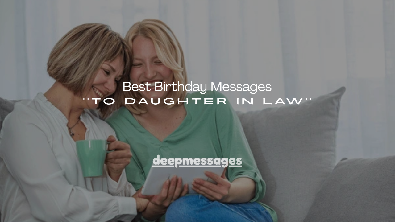 150+ Best Birthday Messages to Daughter in Law