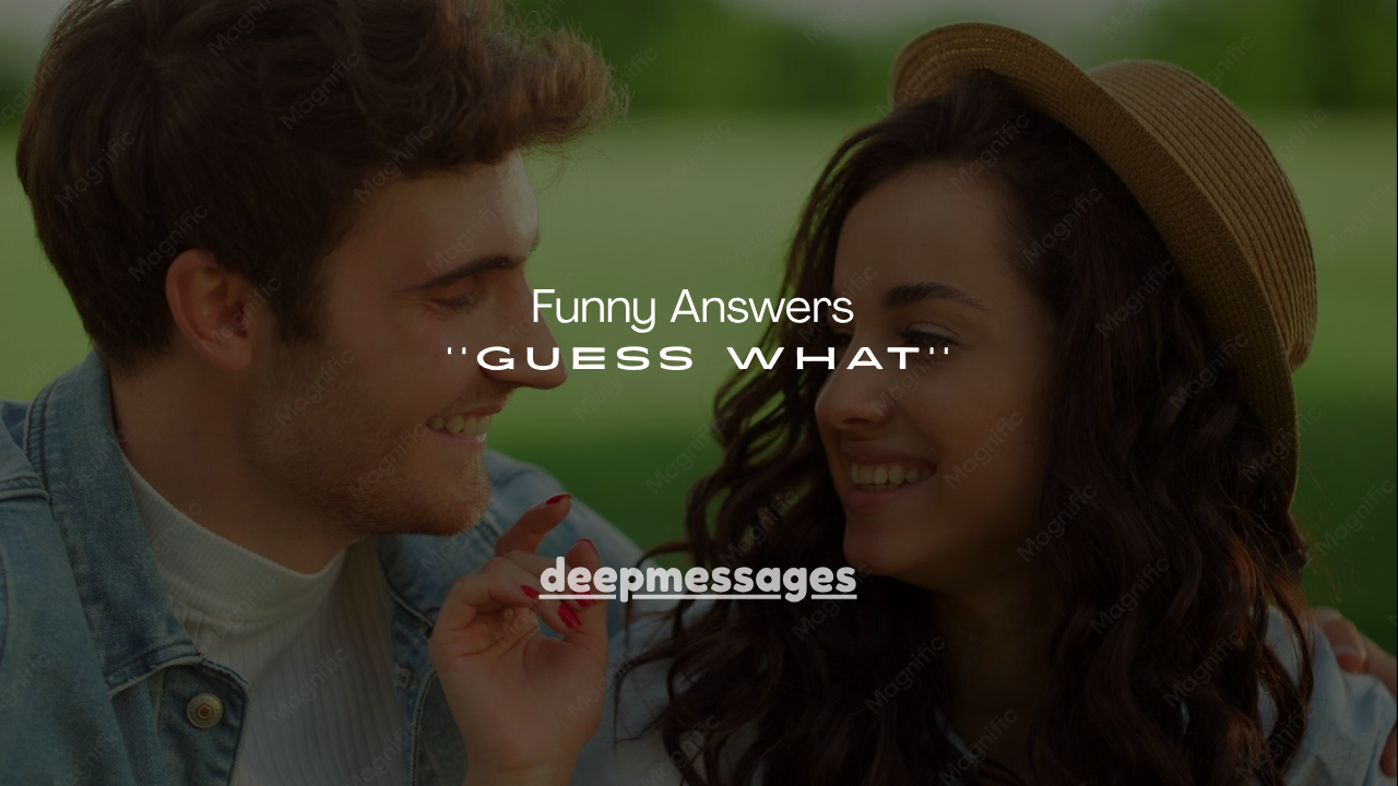 Funny Answers ''Guess What''