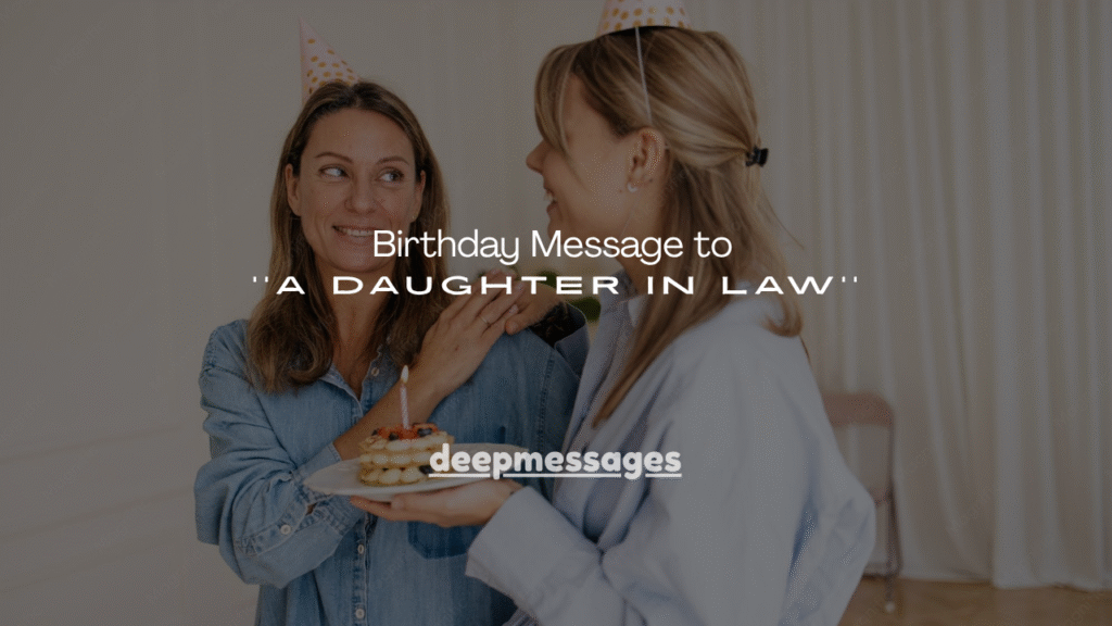  Birthday Message to a Daughter in Law