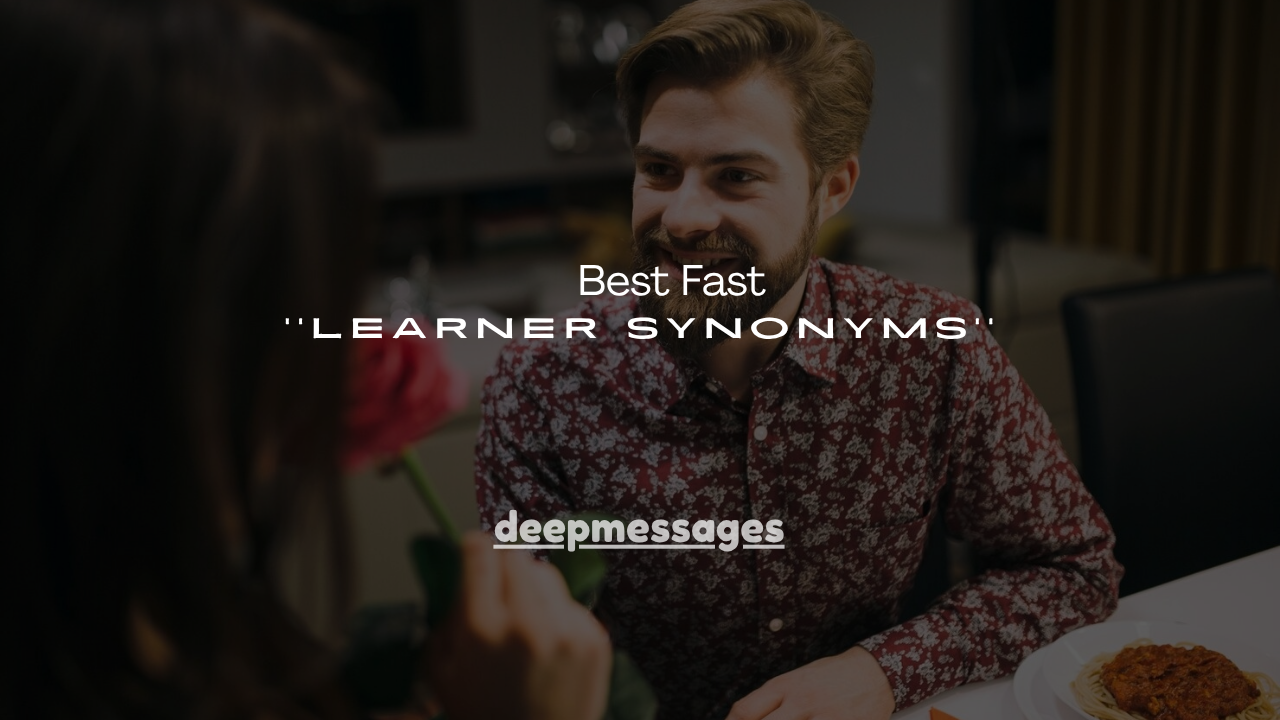 110+ Best Fast Learner Synonyms